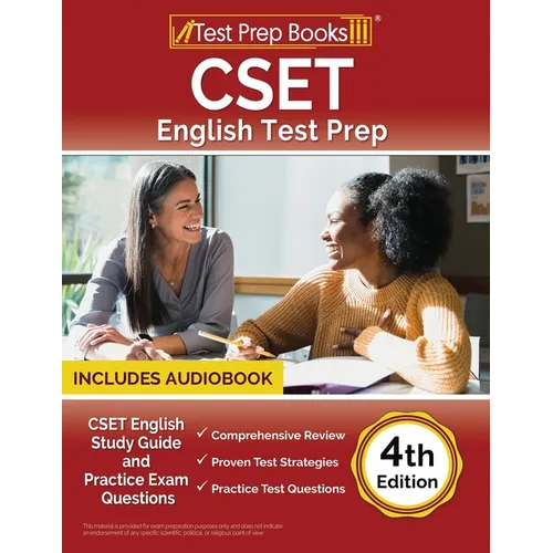 CSET English Test Prep: CSET Study Guide and Practice Exam Questions [4th Edition]