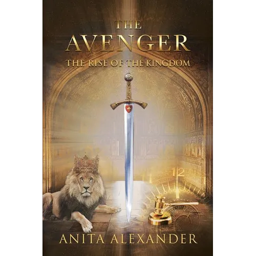 The Avenger: The Rise of the Kingdom
