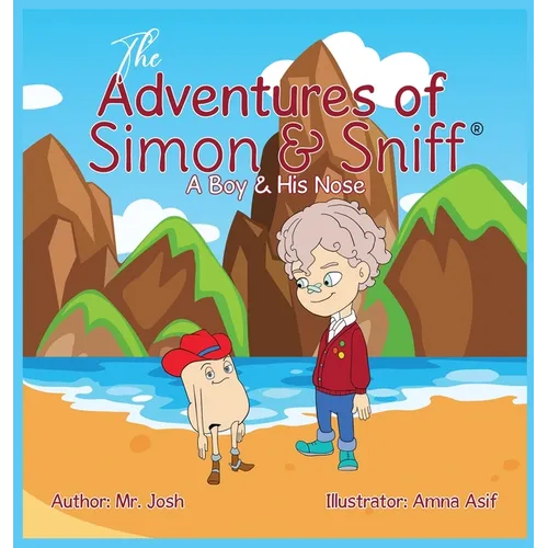 The Adventures of Simon & Sniff: A Boy & His Nose