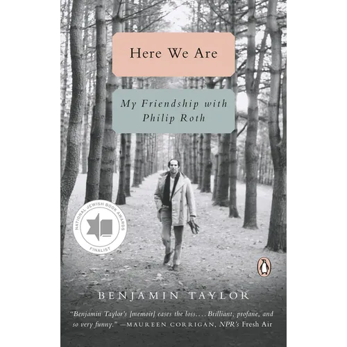 Here We Are: My Friendship with Philip Roth