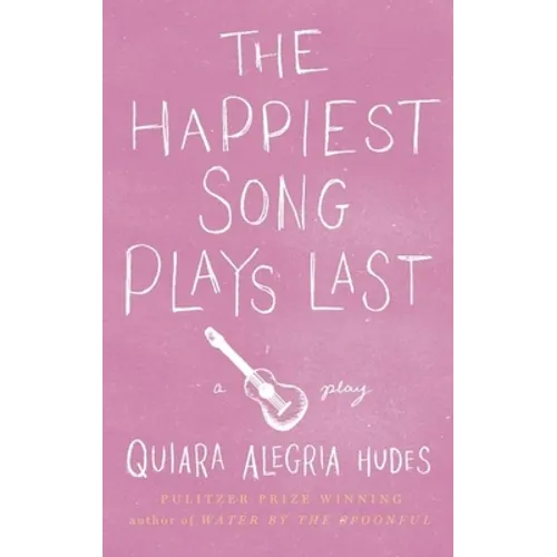 The Happiest Song Plays Last