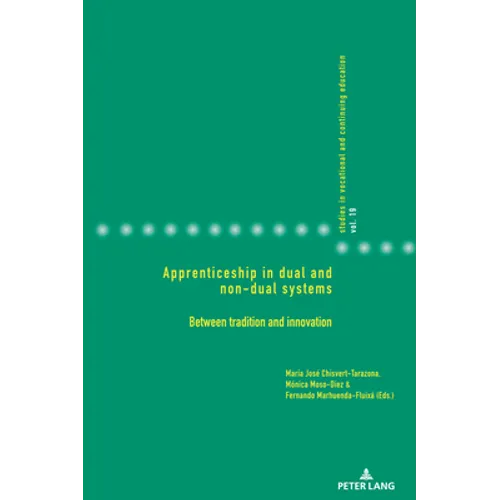 Apprenticeship in Dual and Non-Dual Systems: Between Tradition and Innovation