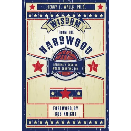 Wisdom From the Hardwood
