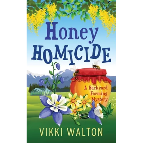 Honey Homicide