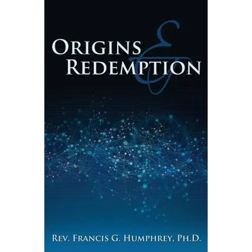 Origins and Redemption