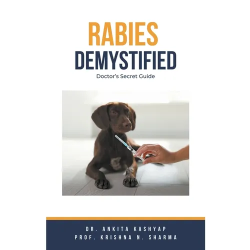 Rabies Demystified: Doctor's Secret Guide