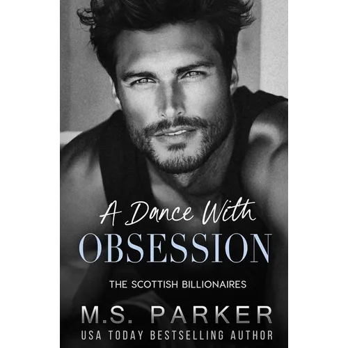 A Dance with Obsession