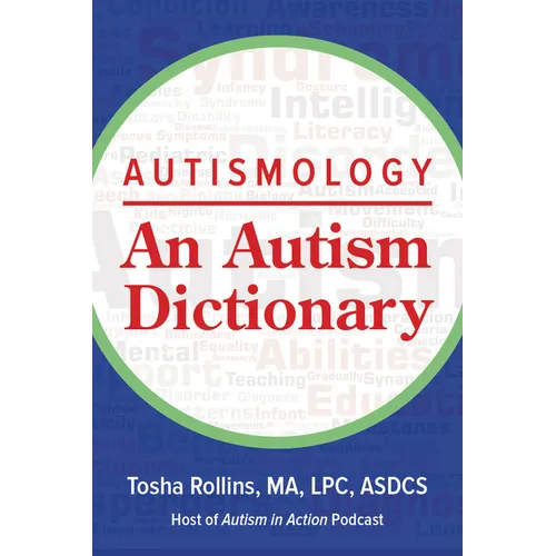 Autismology: An Autism Dictionary