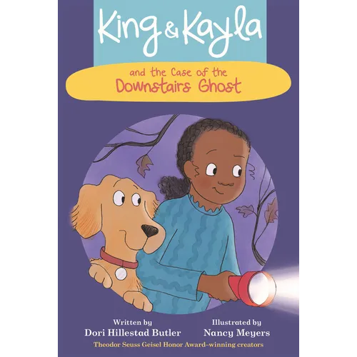 King & Kayla and the Case of the Downstairs Ghost