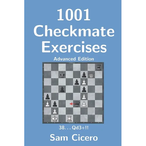 1001 Checkmate Exercises: Advanced Edition