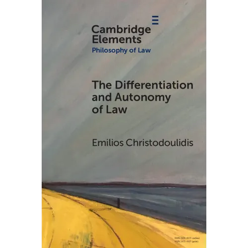 The Differentiation and Autonomy of Law