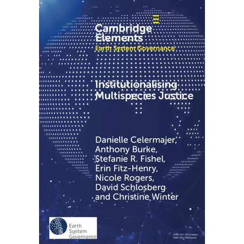 Institutionalising Multispecies Justice