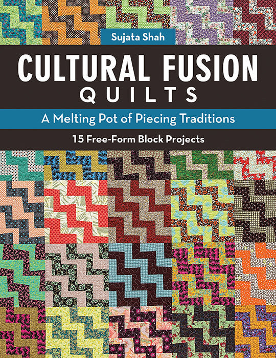 Cultural Fusion Quilts Book