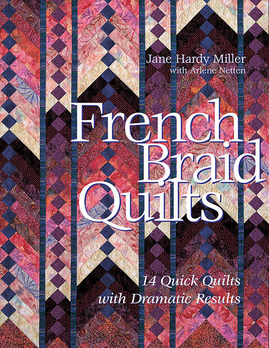 French Braid Quilts Book