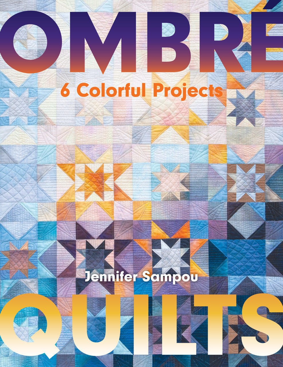 Ombré Quilts Book