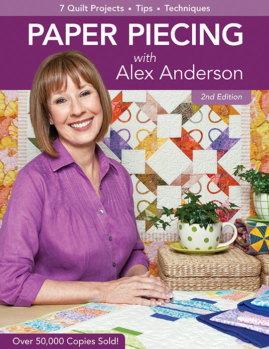 Paper Piecing with Alex Anderson, 2nd Edition Book