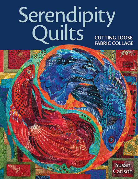 Serendipity Quilts Book