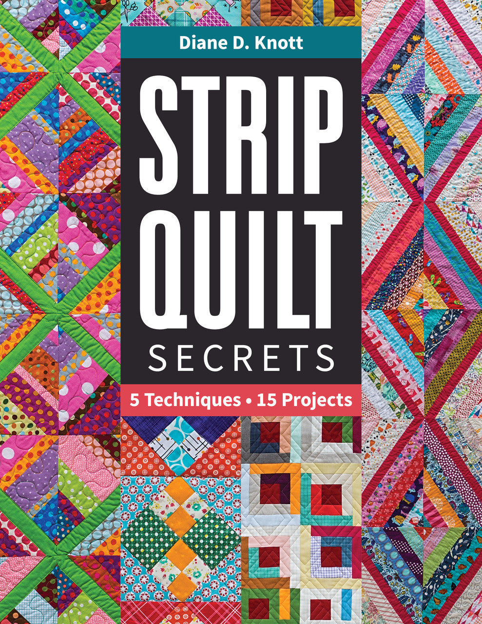 Strip Quilt Secrets Book