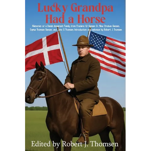 Lucky Grandpa Had a Horse
