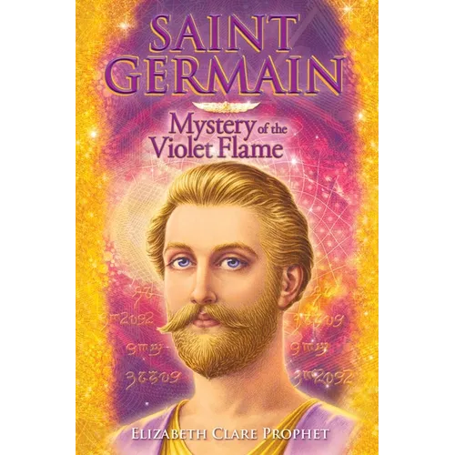 Saint Germain: Mystery of the Violet Flame