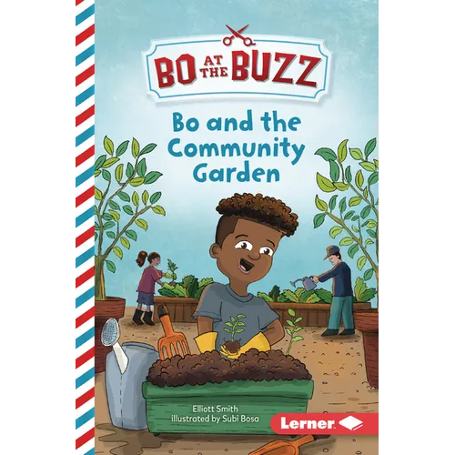 Bo and the Community Garden