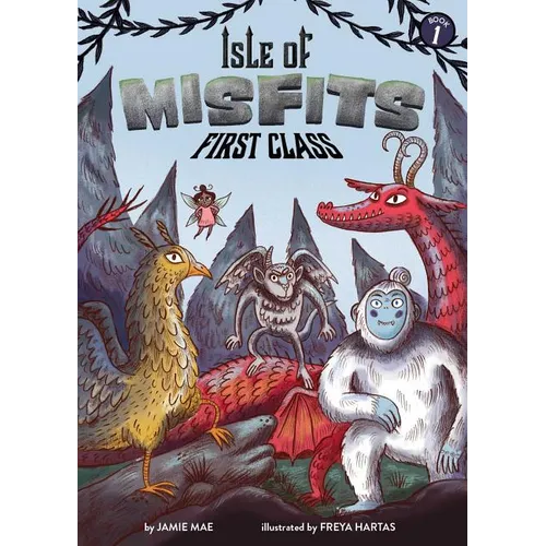 Isle of Misfits 1: First Class