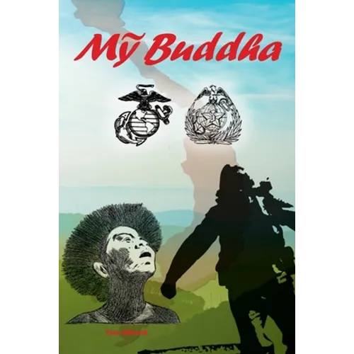 Mỹ Buddha: (American Buddha)