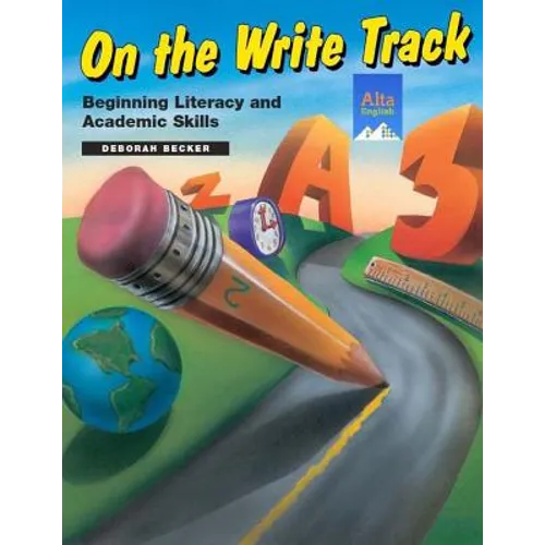 On the Write Track: Beginning Literacy and Academic Skills