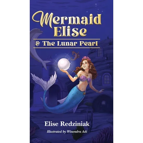 Mermaid Elise and The Lunar Pearl