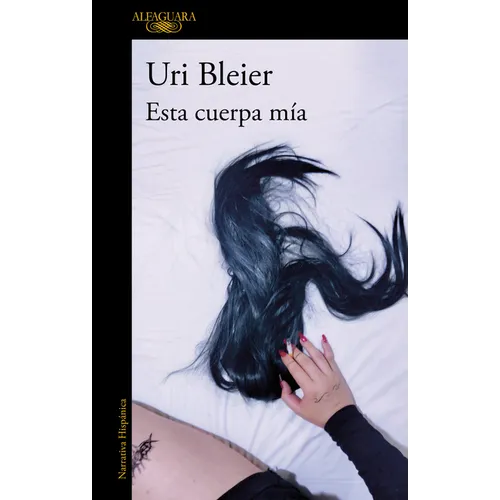 Esta Cuerpa Mía / This Body of Mine
