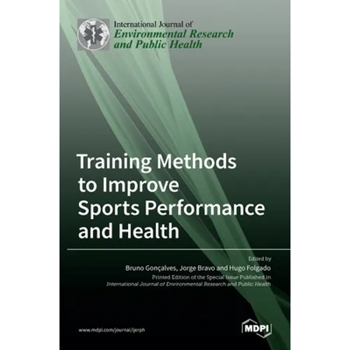 Training Methods to Improve Sports Performance and Health