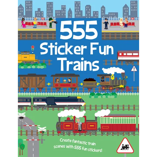 555 Sticker Fun - Trains