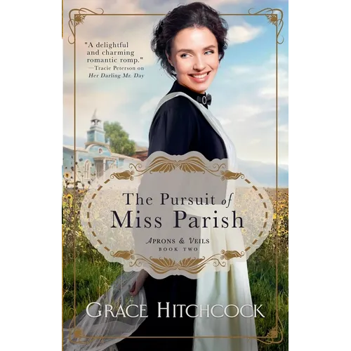 The Pursuit of Miss Parish