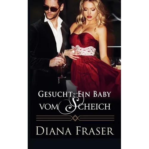 Gesucht: Ein Baby vom Scheich