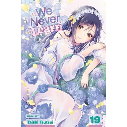We Never Learn, Vol. 19