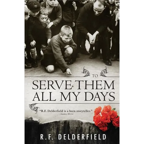 To Serve Them All My Days