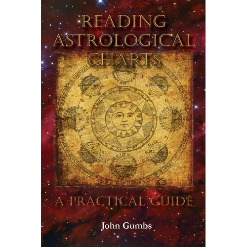 Reading Astrological Charts - A Practical Guide