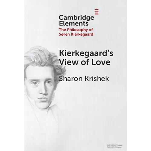 Kierkegaard's View of Love