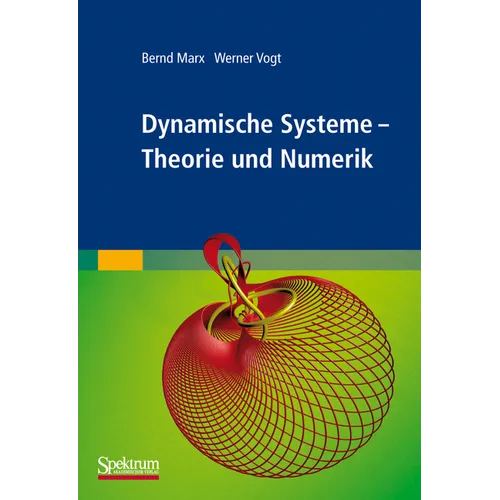 Dynamische Systeme: Theorie Und Numerik