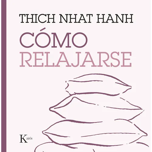 Cómo Relajarse