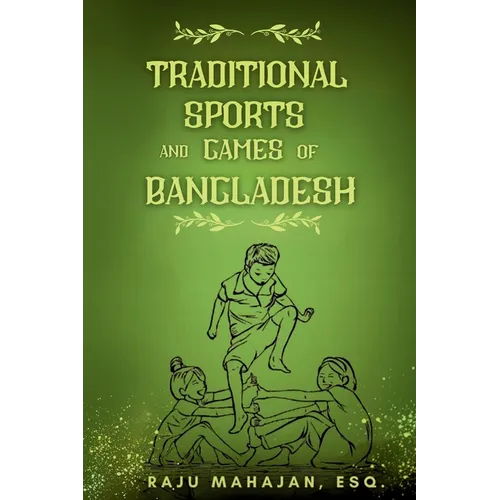 Traditional Sports and Games of Bangladesh
