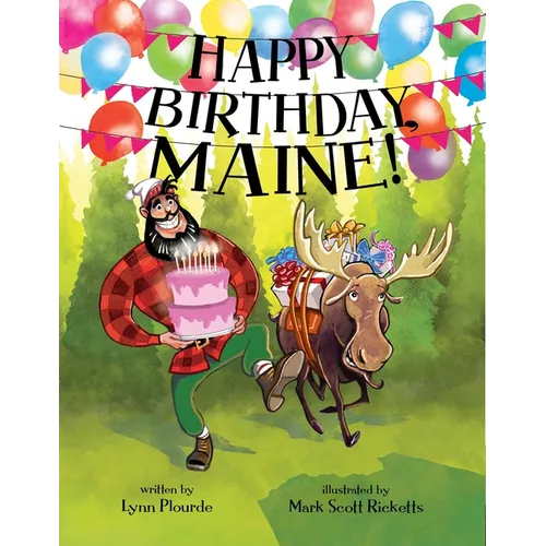 Happy Birthday, Maine