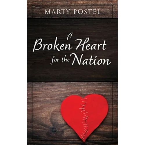A Broken Heart for the Nation