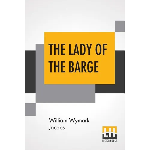 The Lady Of The Barge