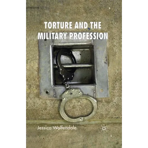 Torture and the Military Profession