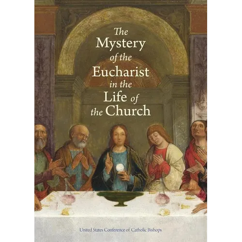 The Mystery of the Eucharist in the Life of the Church - Paperback