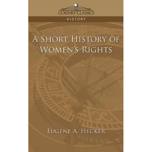 A Short History of Women's Rights