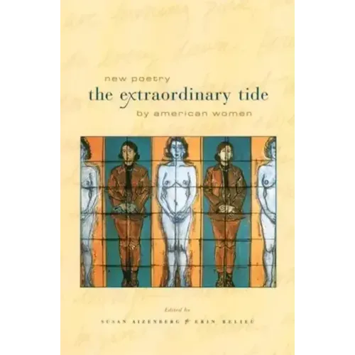 The Extraordinary Tide: New Poetry by American Women