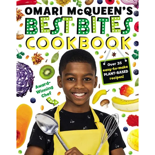 Omari McQueen's Best Bites Cookbook
