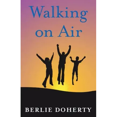 Walking on Air